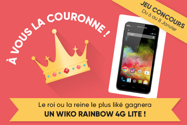 Du 6 au 8 janvier, un smartphone à gagner pour le roi ou la reine le plus liké ! Du 6 au 8 janvier, un smartphone à gagner pour le roi ou la reine le plus liké !