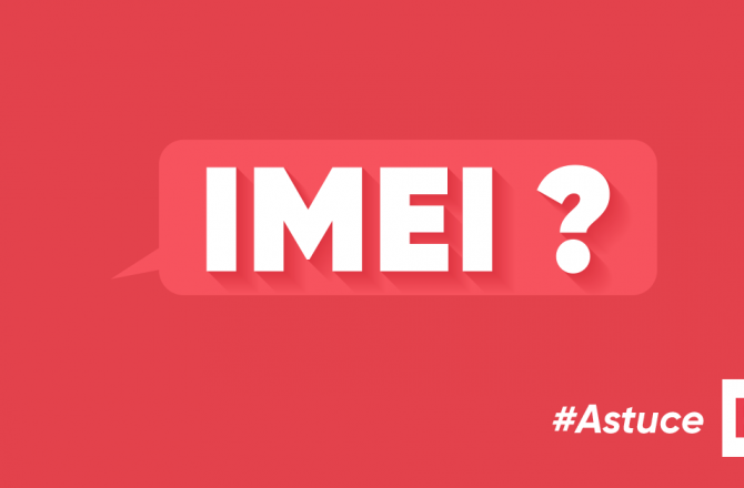 À quoi sert le code IMEI de votre téléphone et comment l’obtenir ? À quoi sert le code IMEI de votre téléphone et comment l’obtenir ?