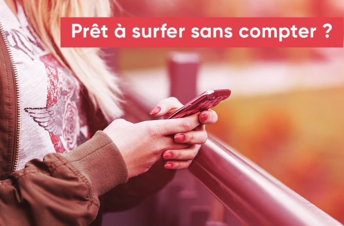 Nouveau forfait ajustable Série Spéciale, de 10 à 100 Go ! Nouveau forfait ajustable Série Spéciale, de 10 à 100 Go !