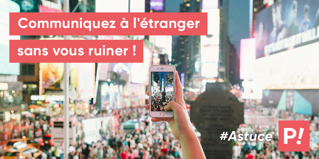 5 conseils pour économiser votre forfait mobile à l’étranger 5 conseils pour économiser votre forfait mobile à l’étranger