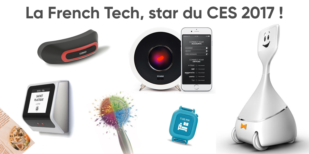 CES 2017 – 10 innovations françaises à découvrir absolument !