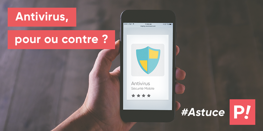 Faut-il installer un antivirus sur votre smartphone ?