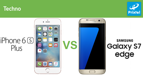 Smartphones – Samsung Galaxy S7 Edge vs iPhone 6s Plus, le match !