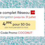 Prolongation de la promo : forfait Le complet 50 Go pour 4,99€